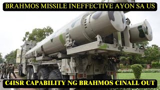 EFFECTIVENESS NG BRAHMOS MISSILE SYSTEM PINAGDUDUDAHAN NG EX US ADVISOR SA C4ISR CAPABILITIES NITO [upl. by Oiretule]