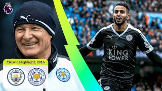 INCREDIBLE Riyad Mahrez goal  Man City 13 Leicester  Classic Premier League Highlights [upl. by Aerised659]