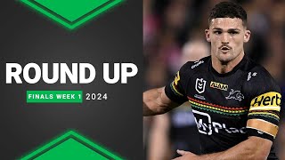 NRL 2024  Round Up  Finals Week 1 [upl. by Atelokin]