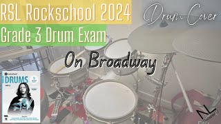 On Broadway  Rockschool 2024 Grade 3 Drum Exam [upl. by Saylor]