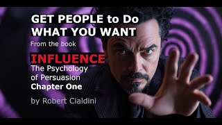 Influence Ep1 Robert Cialdini The Psychology of Persuasion Summary [upl. by Kroo]