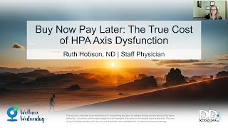 Buy Now Pay Later The True Cost of HPA Axis Dysfunction [upl. by Malliw614]