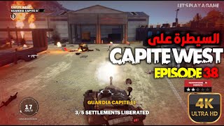 Episode 38 just cause 3  PC 4K60FPS CAPITE WEST تحرير مقاطعة  GUARDIA CAPITE II تحرير [upl. by Lemmie]