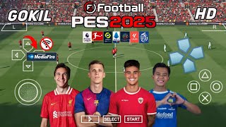 EFOOTBALL PES 2025 PPSSPP Full Update Transfers amp Kits 202425 Real Faces Camera Ps5 English version [upl. by Siraved]