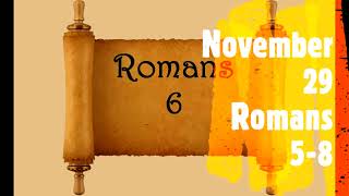 November 29 Daily Audio Bible Reading Romans 58 NKJV [upl. by Shamma]