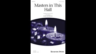 Masters in This Hall SATB Choir  Arranged by Mark Burrows [upl. by Raffarty]