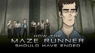 How The Maze Runner Should Have Ended [upl. by Pacificas901]