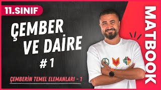 Çemberin Temel Elemanları 1  Çember ve Daire 1  11SINIF MATEMATİK MatBook  2024 [upl. by Erline]