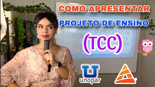 COMO APRESENTAR TCC  PROJETO DE ENSINO UNOPAR  unopar anhanguera tcc pedagogia licenciatura [upl. by Harmonia]