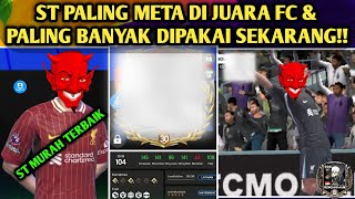 HARUS COBAIN ST PALING META DI JUARA FC ENAK SEKALI GAMEPLAYNYA PALING BANYAK DIPAKAI SEKARANG [upl. by Ladnar]