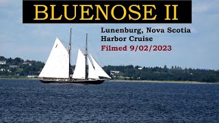 Bluenose II Schooner Adventure  September 2023 [upl. by Vevay694]