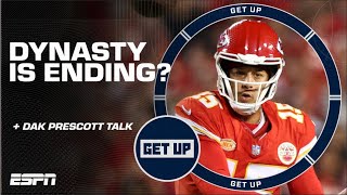 Is the Chiefs dynasty ENDING already  Concern for Dak Prescott  Get Up [upl. by Ollehcram]