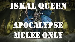 Remnant From the Ashes Iskal Queen Apocalypse Melee Only [upl. by Irv310]