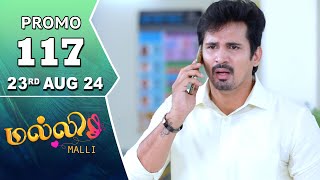 Malli Serial  Episode 117 Promo  23rd Aug 24  Nikitha  Vijay  Saregama TV Shows Tamil [upl. by Ethelinda]