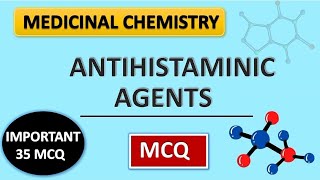 ANTIHISTAMINE AGENT MCQMEDICINAL CHEMISTRYSEMESTER EXAM GPAT NIPER PHARMACIST EXAM [upl. by Iret]