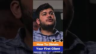 How to Obtain Your 1st Client [upl. by Audette517]