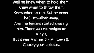 Loyalist  Michael 3 Milltown 0 Lyrics [upl. by Etnomed]