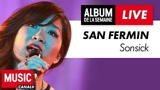 San Fermin  Sonsick  Album de la Semaine [upl. by Tena]