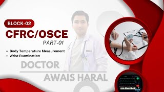 Block2 OSPE  Part01  CFRC  Dr Awais Haral [upl. by Enyak]