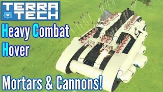 Terratech  Heavy Combat Hover  New Corporation Build [upl. by Stefan456]