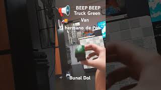 📢 BEEP BEEP Truck Green Van El hermano de Pou 🚚 Bunal Dol [upl. by Grishilda]