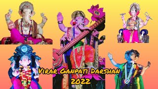 Virar East Ganpati Darshan 2022 [upl. by Kcinnay]