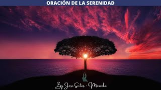 Oración de la Serenidad [upl. by Alphonsa]