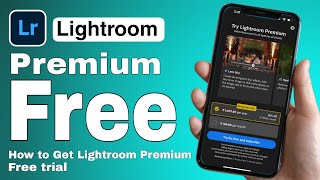 How to get Lightroom Premium Free trial  Lightroom Premium Free trial Kaise le [upl. by Klotz]