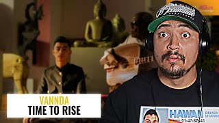 VANNDA amp MASTER KONG NAY  TIME TO RISE MUSIC VIDEO  REACTION [upl. by Drofub229]