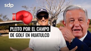 No solo los IMPUESTOS 💰 el CAMPO DE GOLF TANGOLUNDA ⛳ la otra PELEA entre AMLO y SALINAS PLIEGO 🥊 [upl. by Eelessej]