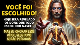 😱 DEUS QUER REVELAR OS SEUS DONS ESPÍRITUAIS QUE SÓ OS ESCOLHIDOS TEM ✨ Mensagem de Deus Hoje [upl. by Olegna962]