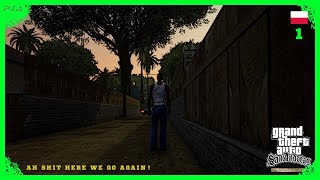 GTA San Andreas Definitive Edition PL 1 AH SHIT HERE WE GO AGAIN [upl. by Prouty]