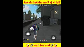 Takala lakkha ne liya Raj se purana Badla 🤪 ll shortvideos freefire shorts [upl. by Barbey158]