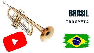 Trompeta  Brasil [upl. by Emorej]