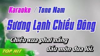 Sương Lạnh Chiều Đông Karaoke Tone Nam  Nhạc Sống Chuẩn Phối Mới Dễ Hát TOP HIT KARAOKE [upl. by Veal]