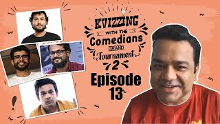 KVizzing With The Comedians 2nd Edition  Final ft Aakash Ashish Hussain amp Neville [upl. by Tattan468]