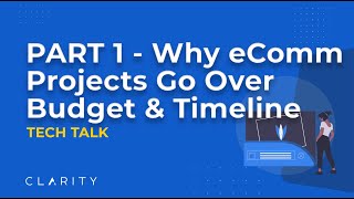 PART 1  Why Do So Many eCommerce Projects Go Over Budget and Beyond Deadlines [upl. by Anitrebla817]