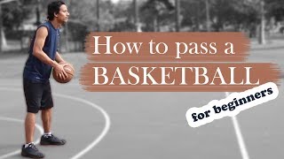 How to pass a basketball For beginners [upl. by Lida]