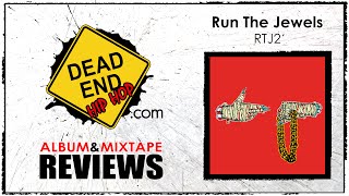 Run The Jewels 2 Album Review  DEHH [upl. by Krid390]