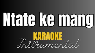 Spirit of Praise ft Dumi Mkokstad  Ntate ke mang  Instrumental with lyrics  Karaoke [upl. by Alli]