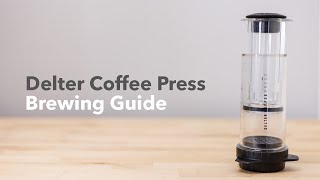 Brewing Guide l Delter Coffee Press [upl. by Maddy]