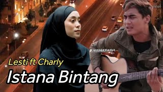 Lesti kejora ft Charly Setia band  ISTANA BINTANG shortvideo fullvideo [upl. by Fletcher]