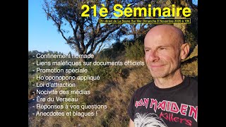 21è Séminaire et méditations en direct [upl. by Adorl]