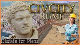 CivCity Rome Review  Disdain for Plebs [upl. by Idolah]