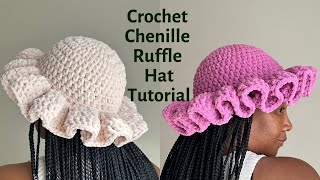 Crochet Cozy Ruffle Hat  Chenille Ruffle Hat  Beginner Friendly Crochet Hat Tutorial [upl. by Ettedanreb]