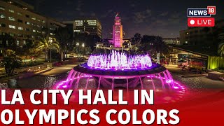 Los Angeles News LIVE Today  LA City Hall Live  Olympics And Paralympics Flags Displayed  N18G [upl. by Hausmann]