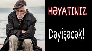 Bu videodan sonra HƏYATINIZ DƏYİŞƏCƏK [upl. by Nauqet]