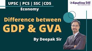 GDP vs GVA  What is the difference  Gross Value Added  By Deepak Sir [upl. by Papst]