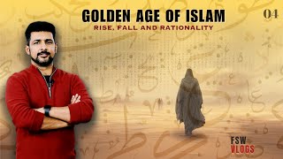 Golden Age of Islam Rise Fall and Rationality 04  The Rise of Asharism  Faisal Warraich [upl. by Puduns]