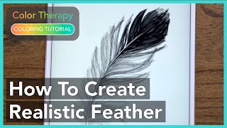 Coloring Tutorial How to Create a Realistic Feather with Color Therapy App [upl. by Decker413]